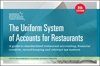 Your Path to Better Numbers&##x3a; Why You Should Be Using the NRA&##x27;s Uniform System of Accounts for Restaurants