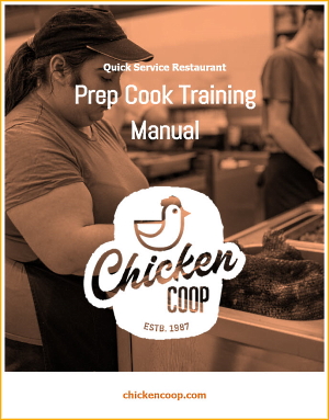 Quick Service Restaurant &##x28;QSR&##x29; &mdash&##x3b; Prep Cook Training Manual
