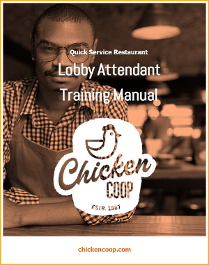 Quick Service Restaurant &##x28;QSR&##x29; &mdash&##x3b; Lobby Attendant Training Manual