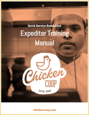 Quick Service Restaurant &##x28;QSR&##x29; &mdash&##x3b; Expeditor Training Manual