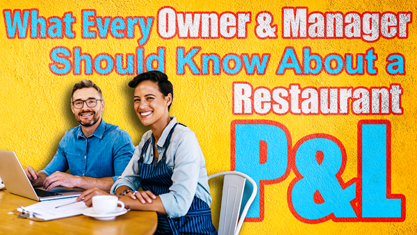 How to Format & Read a Restaurant P&L